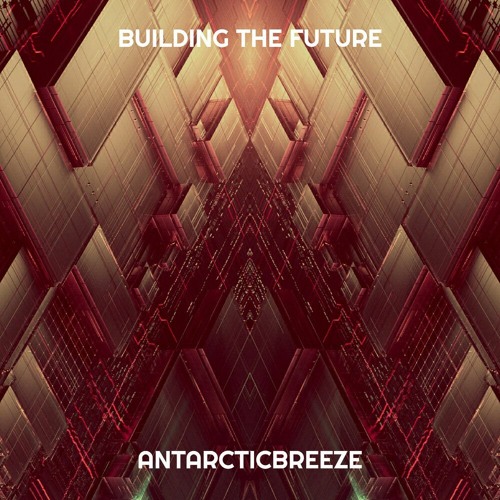 ANtarcticbreeze - Building the Future