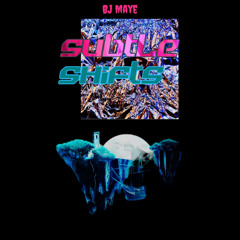 Subtle Shifts