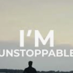 I’m_Unstoppable__20250223110328.mp3