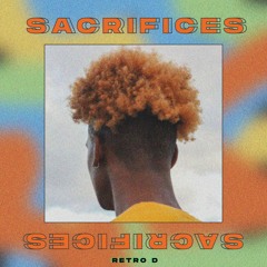 Sacrifices (Prod. Anarchy)