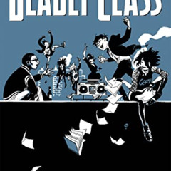 DOWNLOAD PDF ✅ Deadly Class, Volume 12: A Fond Farewell, Part Two (Deadly Class, 12)