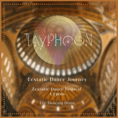 The Dancing Dome ∞ Ecstatic Dance Festival Cyprus ∞ 9-14.10.22