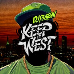 DjPlaton - Keep It West