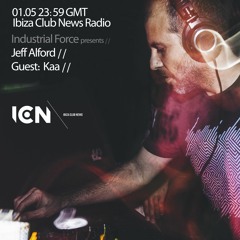 Industrial Force Podcast on Ibiza Club News [01.05.2021]