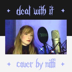 Deal With It - Ashnikko (Cover by Niffi)