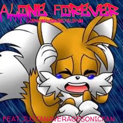 Alone Forever ( Tails Insanity Remix )[feat. JustAnAverageSonicFan]- Friday Night Funkin’