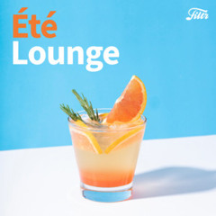Ete Lounge : Bossa Nova & Jazz  Summer 2024