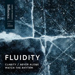 Fluidity - Clarity