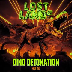 ABOY M80 - Dino Detonation [LOST LANDS]