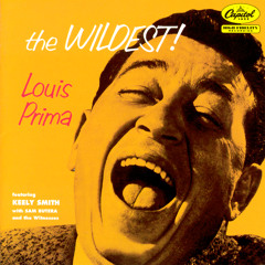 (Nothing's Too Good) For My Baby (Remastered) [feat. Keely Smith & Sam Butera And The Witnesses]