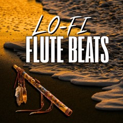 Laidback Lo-Fi Flute Beats Chill Study & Relax Vibes