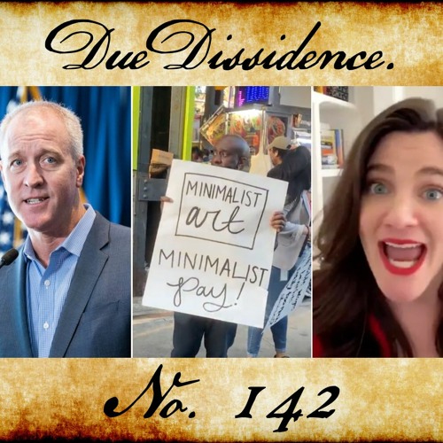 142. Democrat Sabotages Own Party, Museum Worker Protests, Disinfo Board Folds -w/ Richie Rosencrans