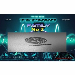 THE BIG TECHNO FAMILY 2 "Guest Mix Techno by Liquid Static" Radio TwoDragons 8.4.2022