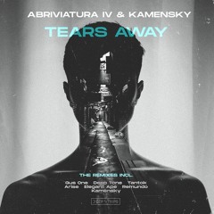 Abriviatura IV, Kamensky  - Tears Away (Elegant Ape Remix)