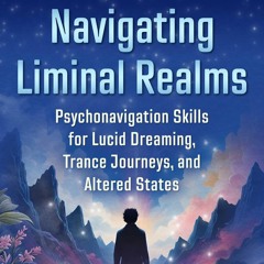 TMMT Aug 1 2025 Navigating Liminal Realms with Norma & Nisha Burton