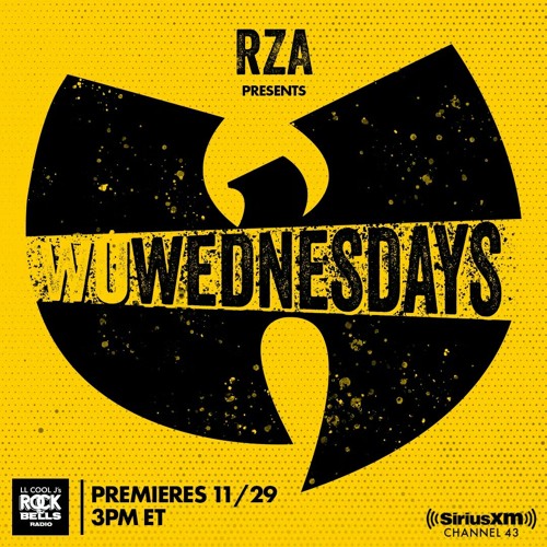 Rock The Bells Radio RZA's Wu-Wednesday SHOW IMAGING!