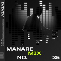 AIAIAI Mix 035 - MANARÉ