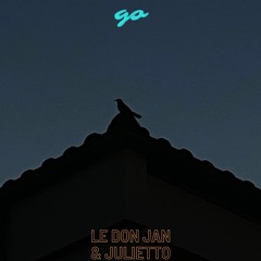 go (with julietto)