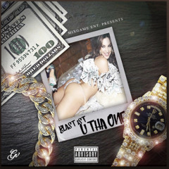 Blast 1st - U Tha One