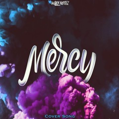 MERCY - Willy Notez (cover)
