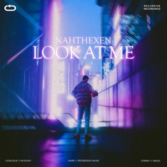 Nahthexen - Look At Me