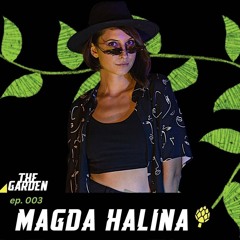 Artichokes Are Yellow | The Garden: Episode 003 ft. Magda Halina