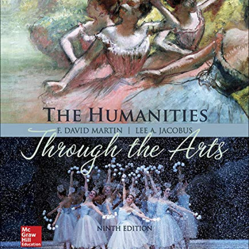 READ EBOOK 📌 Humanities through the Arts by  F. David Martin &  Lee Jacobus [PDF EBO