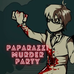 Paparazzi Murder Party
