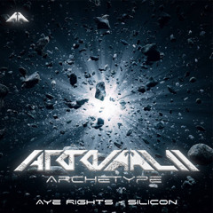 Aye Rights - Silicon   (FREE DOWNLOAD 002)
