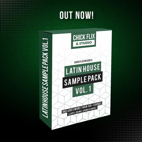 Stream Latin House Sample Pack Vol 1 By Chick Flix Listen Online For 