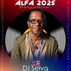 Dj Selva - ALFA 2025 Closing Set