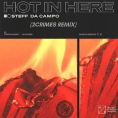 Steff Da Campo - Hot In Here 2CRIMES