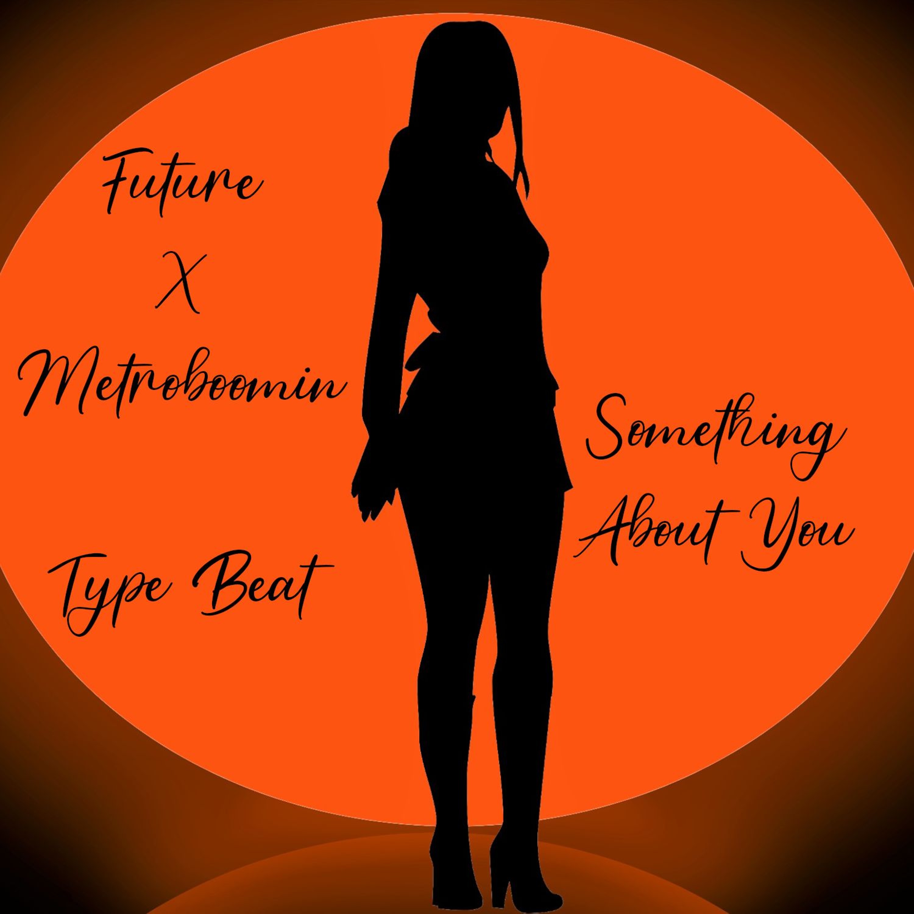 Future x Metroboomin Type Beat - Something About You episode artwork