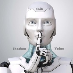 Saik - Shadow Voice