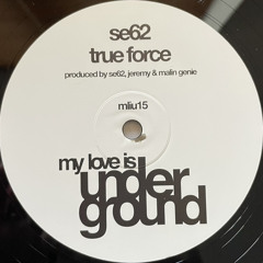 SE62 - True Force
