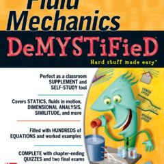 [Access] KINDLE 📩 Fluid Mechanics DeMYSTiFied by  Merle C. Potter KINDLE PDF EBOOK E
