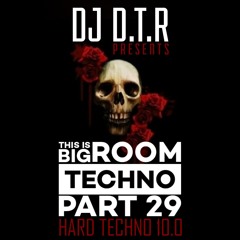 THIS IS BIG ROOM TECHNO PART 29 - HARD TECHNO 10.0 - JAN 2026