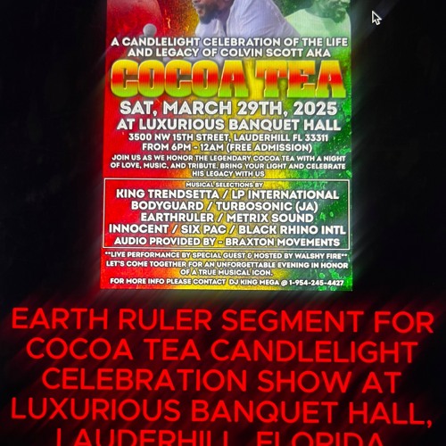 EARTHRULER SOUND SEGMENT FOR COCOA TEA 2025