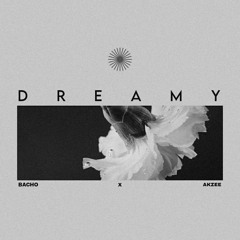 DREAMY - BA CHO × AKZee