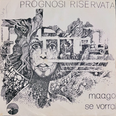 Prognosi Riservata – M.a.a.g.o