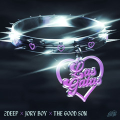 Las Gatas (Feat. Jory Boy & The Good Son)