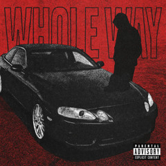 A-THIS - WHOLE WAY