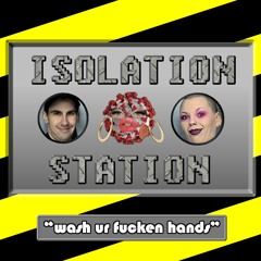 Isolation Station - Episode #1
