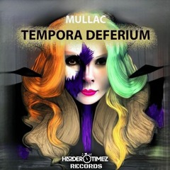 MullaC - Tempora Deferium