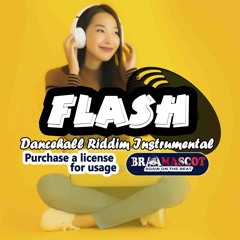 Dancehall Riddim Instrumental - Flash (Prod. By Braa Mascot)