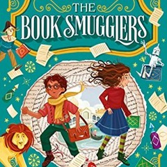 [Read] KINDLE 🖋️ Pages & Co.: The Book Smugglers by  Anna James &  Marco Guadalupi E