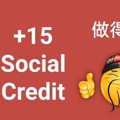 +15 Social Credit