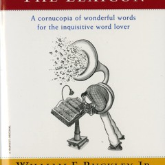 get [❤ PDF ⚡]  The Lexicon: A Cornucopia of Wonderful Words for the In