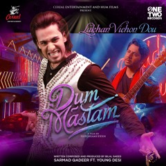 Lakhan Vichon Dou (From "Dum Mastam") [feat. Young Desi]