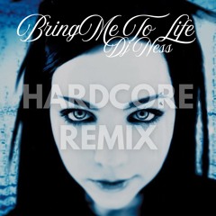 Bring Me To Life - Millenium Hardcore